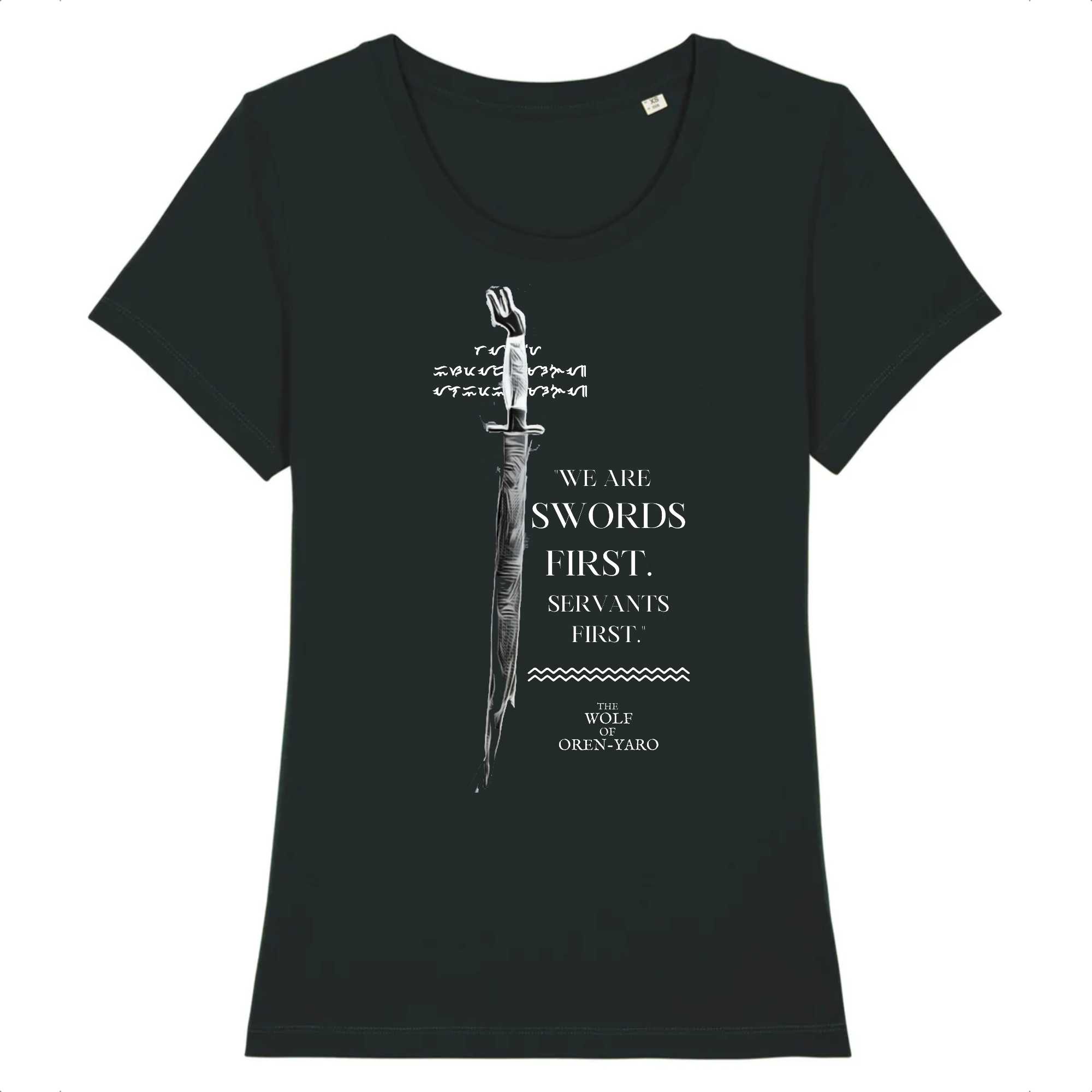 Oren-yaro Sword Quote - Women Black Tee-shirt 100% organic cotton
