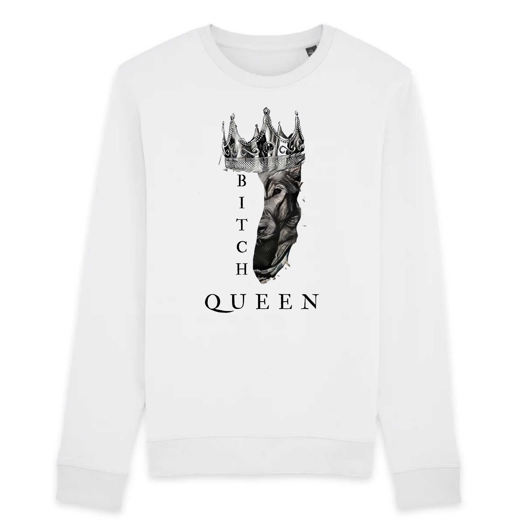 Bitch Queen Crown - Organic Unisex Sweatshirt